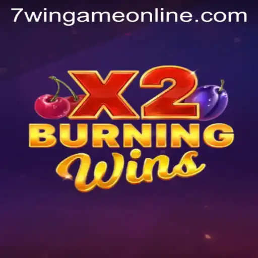 Discover the BurningWinsX2 Phenomenon with 7WinGame PH